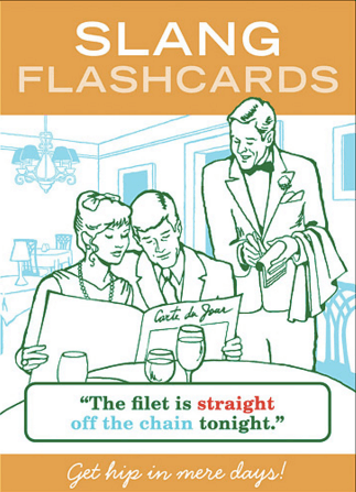 Slang Flashcards $10