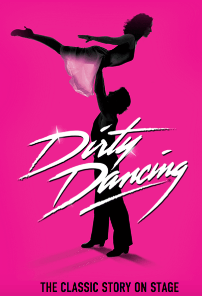 Dirty Dancing The Classic Story on Stage | The Denver Ear