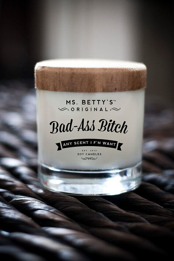 Ms. Betty's Original Bad Ass B**ch Scented Soy Candle | The Denver Ear