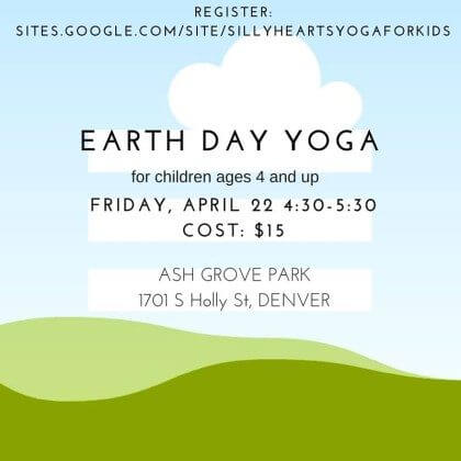 Earth Day Yoga for Kids | The Denver Ear