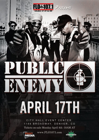 FLO 107.1 + Sticky Media's 420 Event Featuring Public Enemy | The Denver Ear