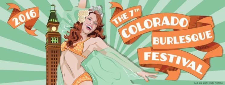 Colorado Burlesque Festival | The Denver Ear