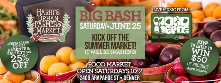 Harry's Urban Farmers' Market's Big Bash | The Denver Ear
