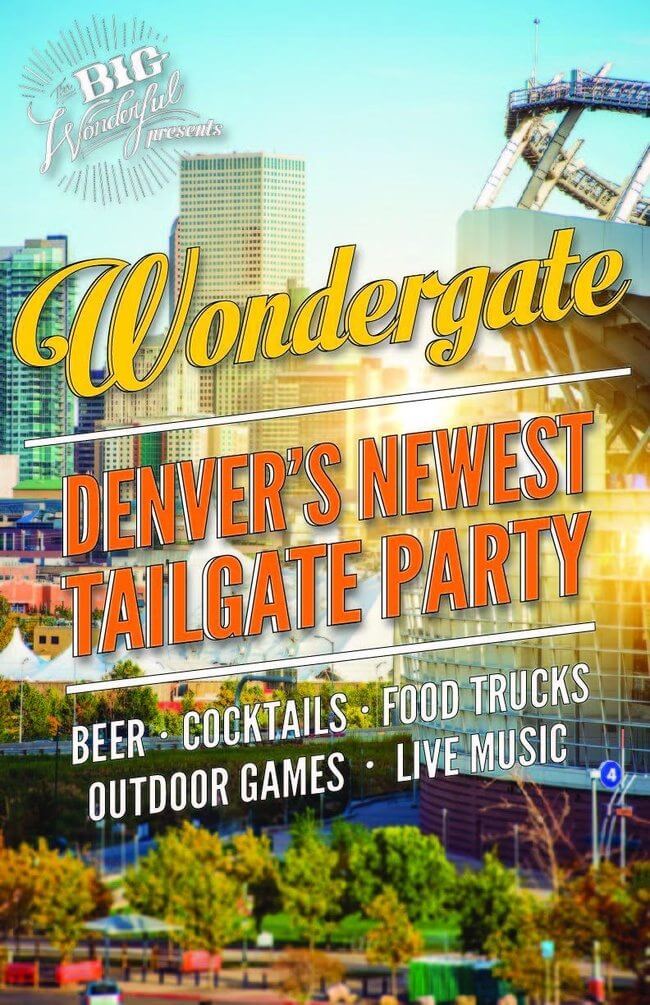 Wondergate – The Big Wonderful Tailgating Party | The Denver Ear