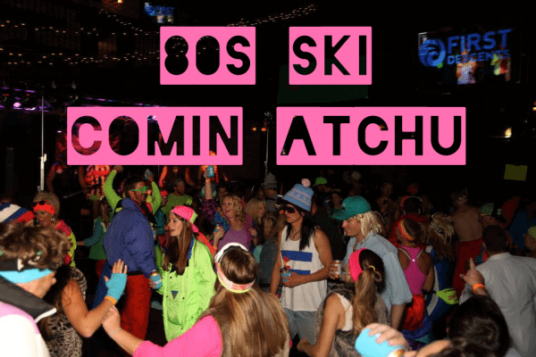 80's Ski Party | First Descents | The Denver Ear