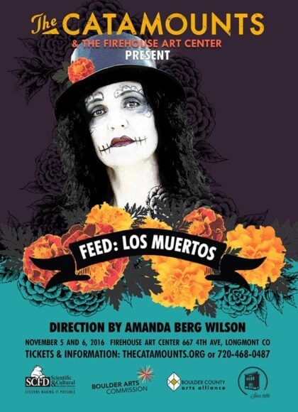 FEED: Los Muertos | The Catamounts & Firehouse Art Center | The Denver Ear