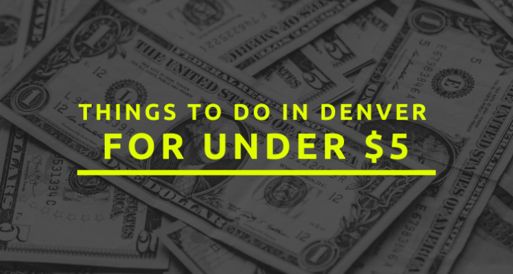 Cheap Denver Activities